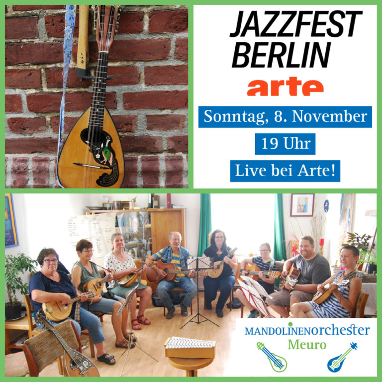 Meuroer Mandolinenorchester beim Jazzfestival Berlin 2020